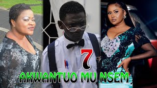 AKWANTUO MU NSEM PART 7 [upl. by Najram]