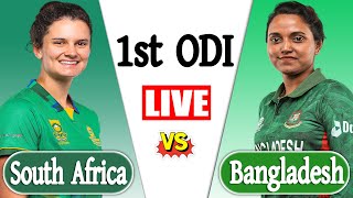 Live Bangladesh Women vs South Africa Women1st odi Score  BANW vs SAW LIVE Cricket Mtach Today [upl. by Flanna]