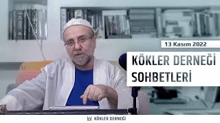 Saadeddin Ustaosmanoğlu • Kökler Derneği Sohbetleri • 13 Kasım 2022 [upl. by Goines]