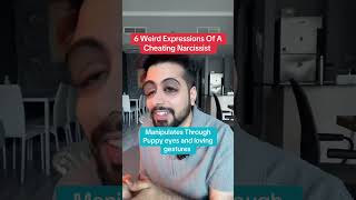 6 Weird Expressions Of Cheating Narcissist narcissist [upl. by Ahseid]