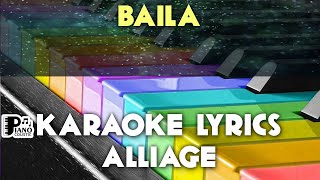 BAILA ALLIAGE KARAOKE LYRICS VERSION [upl. by Fablan]