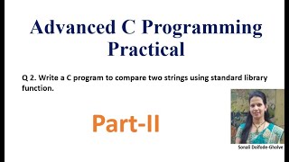 Write a C program to compare two strings using standard library function strcmp Advanced C prog [upl. by Alimhaj206]