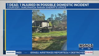 Man killed in Tangipahoa Parish following possible domestic incident [upl. by Gorski706]