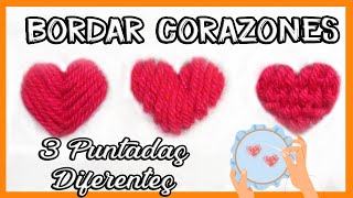 ✋BORDAR a MANO paso a paso un CORAZÓN 💟 Tienes que PROBAR estas 3 PUNTADAS  LATIN DIY [upl. by Ahsenev979]