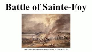 Battle of SainteFoy [upl. by Arriaet]