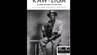 KawLiga  Hank Williams with Lyrics영어가사한글번역 [upl. by Zetniuq]