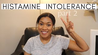 Histamine Intolerance Healing Journey Histamine Intolerance Update Part 2 Episode 87 Low Histamine [upl. by Aiciles749]