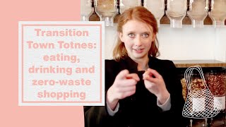 Transition Town Totnes eating drinking amp zero waste shopping I Hubbub Vlog [upl. by Kenison]