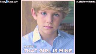 MattyBRaps  That Girl Is Mine Original  Lyric Video [upl. by Dexter]