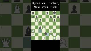 Byrne vs Fischer New York 1956  best chess game ever played chess shorts [upl. by Reba]