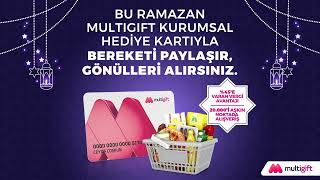 MultiGift Kurumsal Hediye Kartı ile Ramazan’da Çalışanlarınıza Destek Olun [upl. by Ditter813]