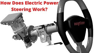 How Does Electric Power Steering Work [upl. by Nonnaihr]