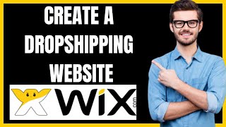 HOW TO CREATE A DROPSHIPPING WEBSITE WIX [upl. by Bouzoun]