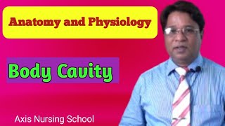 Anatomy and Physiology Body Cavityanatomy body [upl. by Plate607]