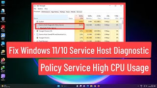 Fix Windows 11  10 Service Host Diagnostic Policy Service High CPU Usage [upl. by Calla284]