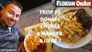 Trop de BONNES CHOSES à MANGER à LIEGE  VLOG 244 [upl. by Maer]