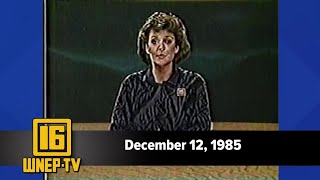 Newswatch 16 for December 12 1985  From the WNEP Archives [upl. by Aisylla]