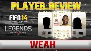 FUT14  Legend Review  George Weah BU  89  FR [upl. by Nnazil]