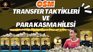 OSM TRANSFER TAKTİKLERİ VE HİLE GİBİ PARA KASMA TAKTİĞİ  ONLİNE SOCCER MANAGER 2023 [upl. by Scopp]