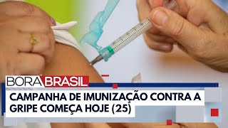 Estado de São Paulo inicia vacinação contra a gripe I Bora Brasil [upl. by Cecilla]