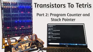 From Transistors To Tetris Part 2 Program Counter and Stack Pointer [upl. by Aronaele]