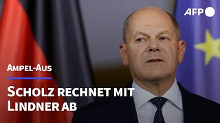 Scholz rechnet mit Lindner ab quotEr hat mein Vertrauen gebrochenquot  AFP [upl. by Novoj]