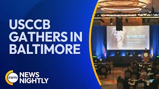 USCCB Gathers in Baltimore Synod Implementation amp Sainthood Causes on Agenda  EWTN News Nightly [upl. by Adnohral]