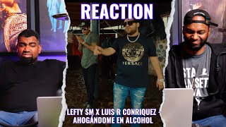 Lefty SM  Ahogándome En Alcohol  Reaccion [upl. by Ecnav]