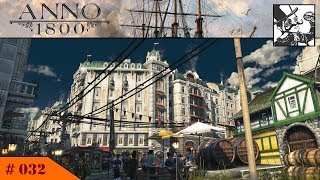 Anno 1800 032 The first Investors [upl. by Auqinat983]