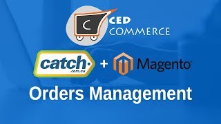 How to Manage Catch Orders  with CedCommerce [upl. by Conroy]