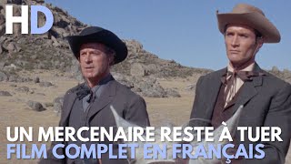 Un mercenaire reste à tuer  HD  Western  Film complet en français [upl. by Nauqaj]