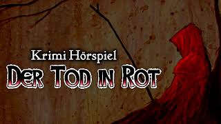 Hörspiel Detektiv  Krimi Hörspiel Der Tod in Rot [upl. by Sakul]