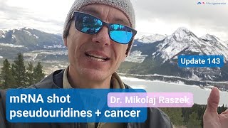 mRNA Vaccines Pseudouridines and Cancer Insights from Dr Raszeks Publication Review 143 [upl. by Derr]