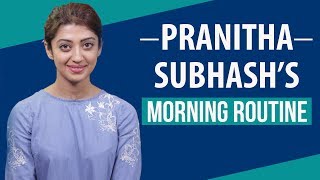 Pranitha Subhashs Morning Routine  S01E02  Bollywood  Pinkvilla  Fashion [upl. by Ahsenak]