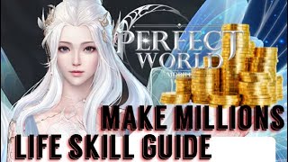 1 LIFE SKILL GUIDE TO MAKE MILLIONS WITH FISHING GATHERING COOKING ALCHEMY PERFECT WORLD MOBILE [upl. by Ahsauqram]