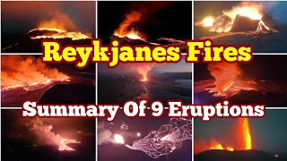 Reykjanes Fires Summary Of 9 Volcanic Upheavals In Iceland Reykjanes Peninsula [upl. by Arzed]