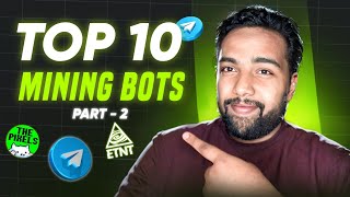 TOP 10 TELEGRAM MINING BOTS  Best Tap amp Earn Telegram Bot  Telegram Mining Airdrop PART  2 [upl. by Ripley]