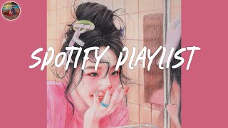 Best spotify playlist 2024 💗 A playlist for a better mood [upl. by Ardnazxela]