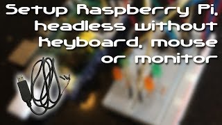 Setup Raspberry Pi headless without keyboard mouse or monitor [upl. by Ydualc]