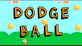 Scratch 3  Dodge Ball Game Easy Beginners Tutorial [upl. by Winter516]