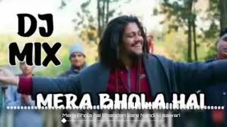 Mera Bhola Hai Bhandari  Dj Remix  Bholenath Dj Song  Mahadev ka Pujari [upl. by Weinrich]