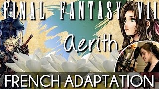 ♈ French Aeriths Theme  Final Fantasy VII [upl. by Airamahs]