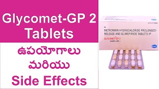 Glycomet GP 2 Tablets uses and Side Effects in Telugu  Metformin and Glimepiride Tablets IP [upl. by Adlev363]