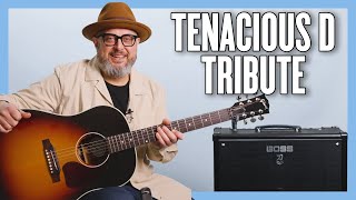 Tenacious D Tribute Guitar Lesson  Tutorial [upl. by Agler676]