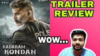 KADARAM KONDAN TRAILER REVIEW [upl. by Ramej]