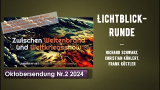 Lichtblick Runde Oktober Nr 2  Christian Richard Frank [upl. by Arihs]