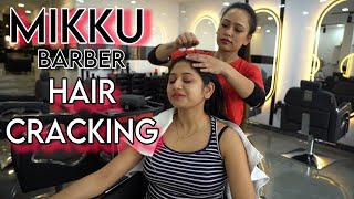 Asmr hair cracking head massage Most tingling Asmr head massage 💆‍♀️ by Mikku Barber [upl. by Grassi]