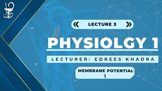 Physiology 1 Membrane potential part 1 [upl. by Eelanna934]