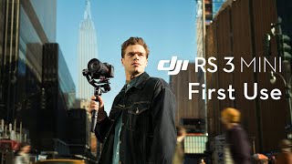 DJI RS 3 Mini｜First Use [upl. by Ninette372]