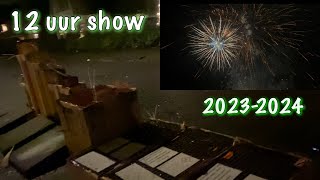 12 uur show vuurwerk oud en nieuw 20232024 [upl. by Bred802]